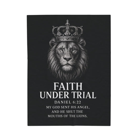 Faith Under Trial Lion Blanket — Daniel 6:22 Scripture Throw | Christian Plush Blanket, Inspirational Bible Verse Home Décor, Religious Gift