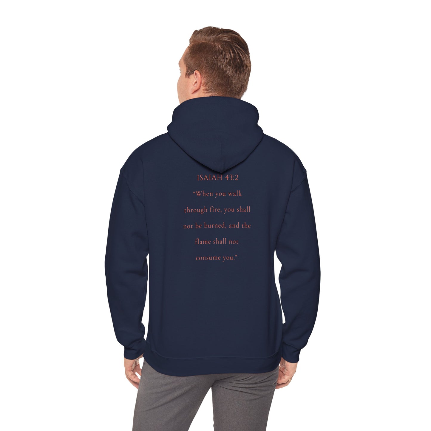 Christian Hooded Sweatshirt - Marked by Fire Isaiah 43:2 Be Bold Conversation Starter
