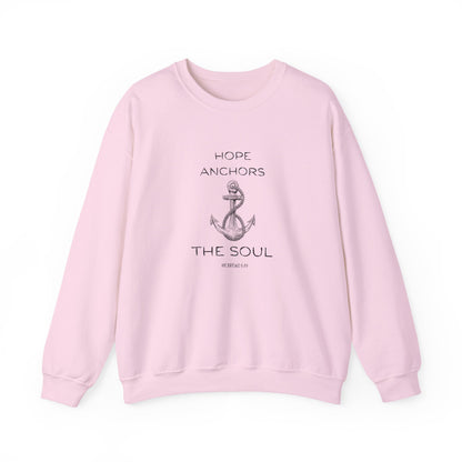 Christian Crewneck Hope Anchors the Soul Hebrews 6:19 | Chosen Society