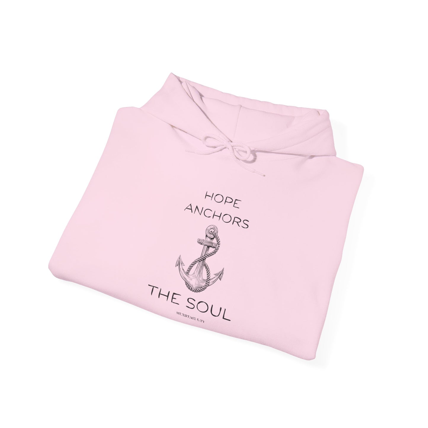 Christian Hoodie – Hope Anchors the Soul Hebrews 6:19 | Chosen Society