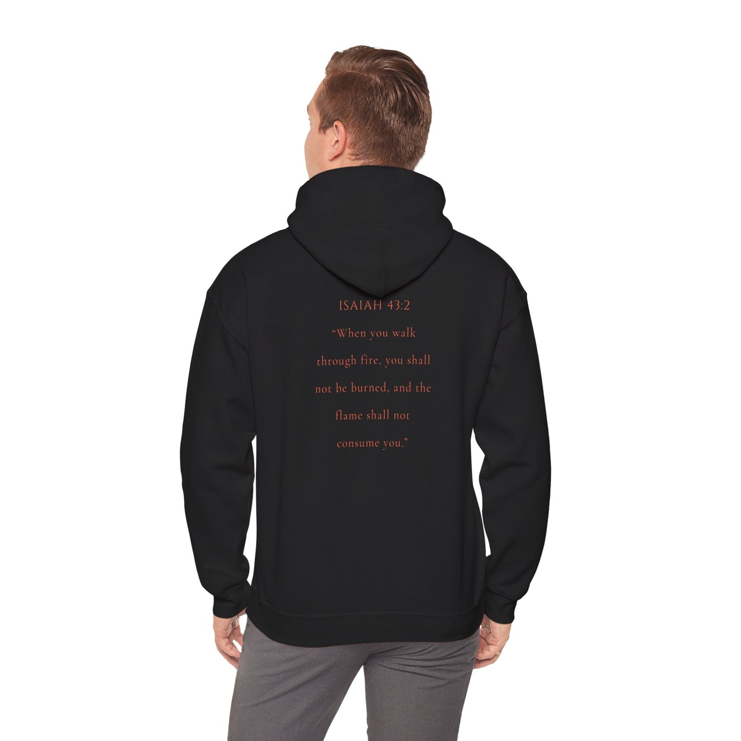 Christian Hooded Sweatshirt - Marked by Fire Isaiah 43:2 Be Bold Conversation Starter