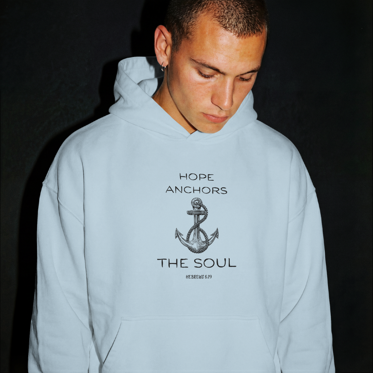 Hope Anchors the Soul. Hebrew 6:19 Hoodie