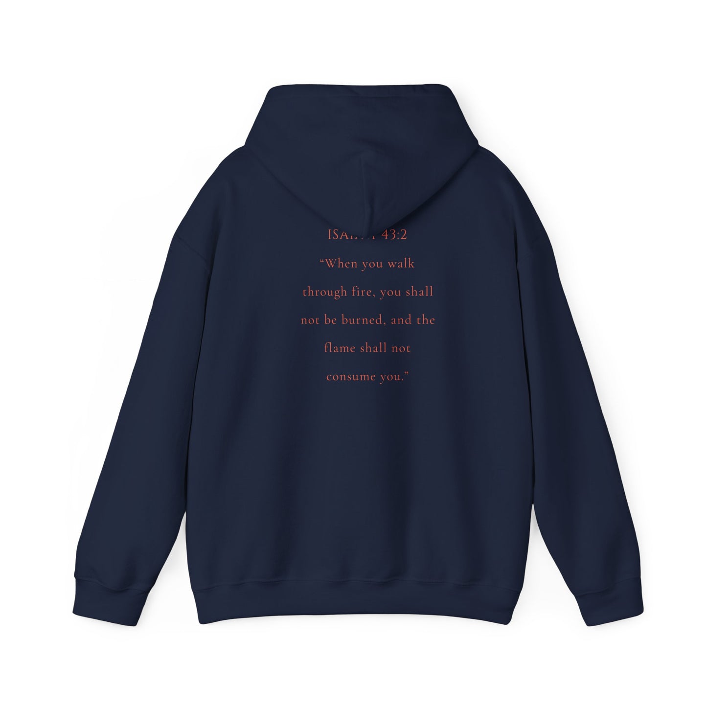 Marked By Fire Hoodie — Isaiah 43:2 Christian Hoodie (Unisex) (Copy)