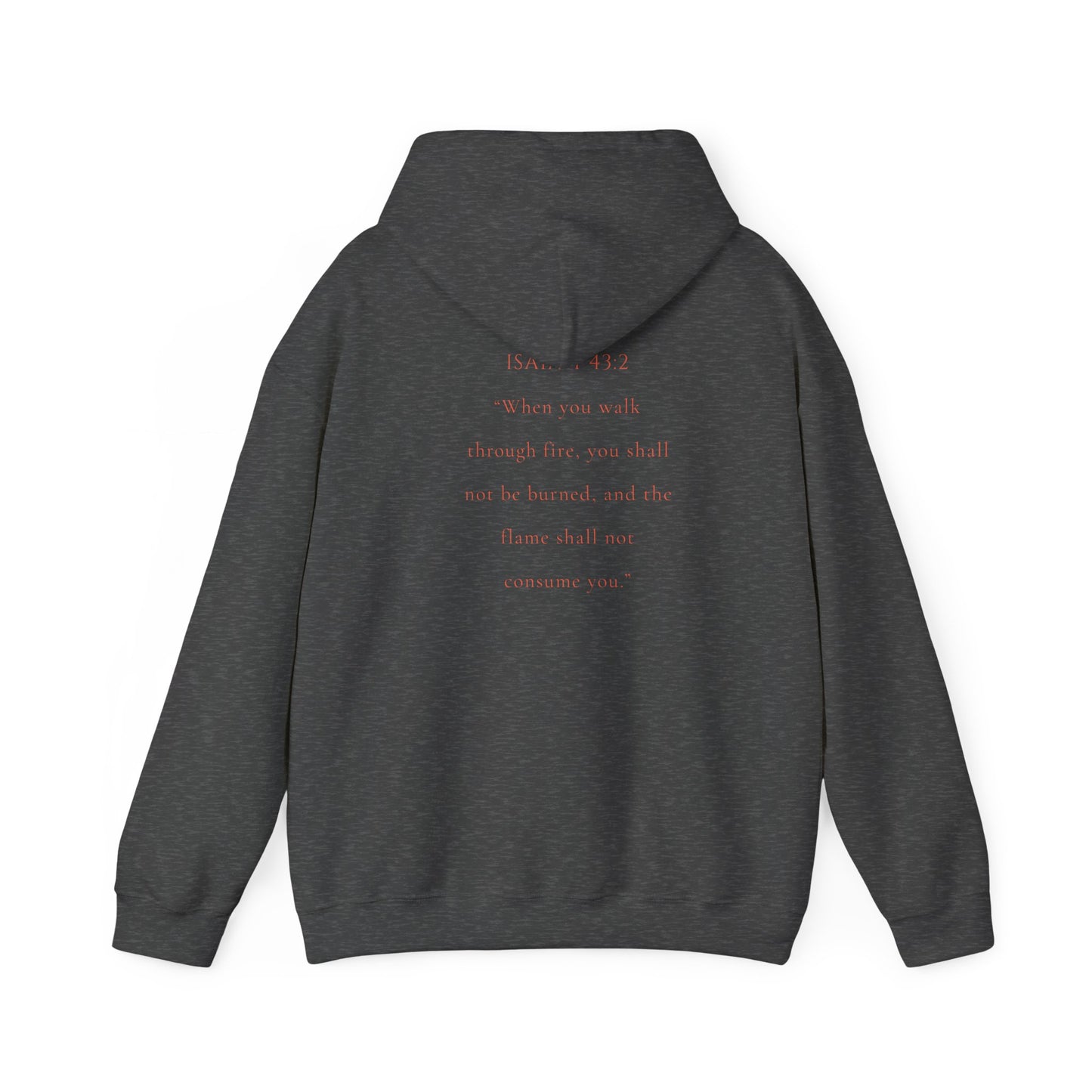Marked By Fire Hoodie — Isaiah 43:2 Christian Hoodie (Unisex) (Copy)