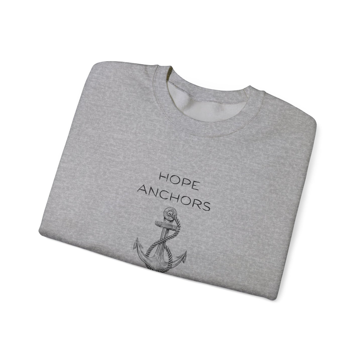 Hope Anchors the Soul — Hebrews 6:19 Unisex Heavy Blend Crewneck Sweatshirt