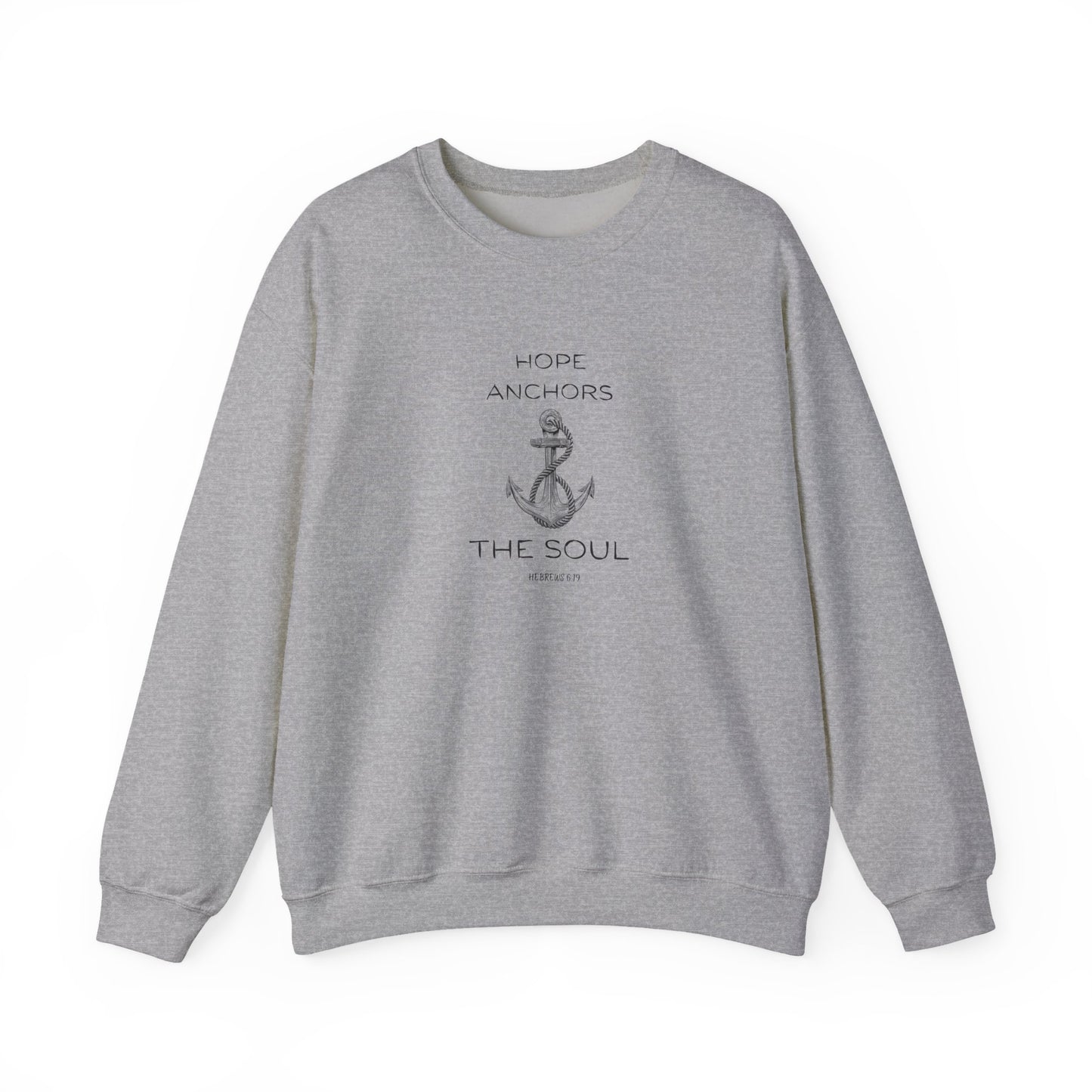 Hope Anchors the Soul — Hebrews 6:19 Unisex Heavy Blend Crewneck Sweatshirt